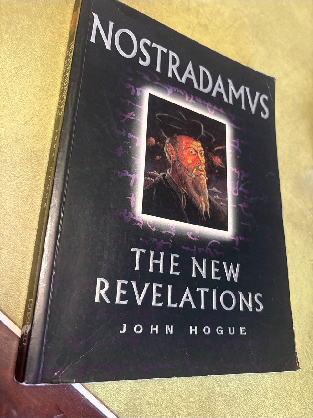Nostradamvs Nostradamus The New Revelations by John Hogue